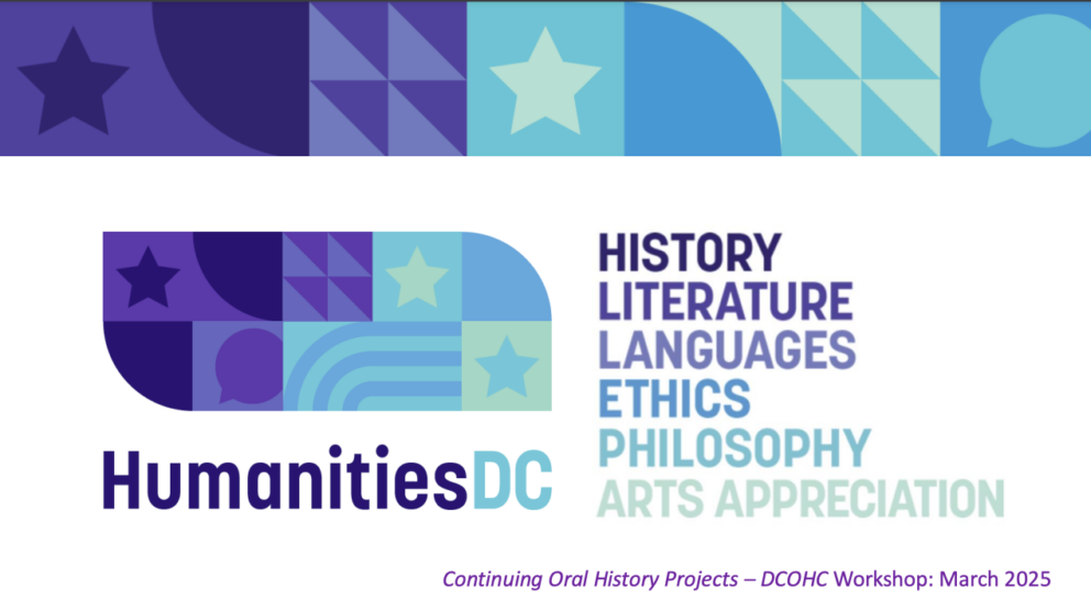 DC Oral History Collaborative Grants - HumanitiesDC