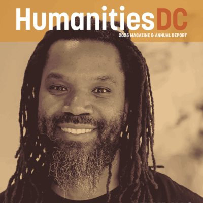 HumanitiesDC 2025 Magazine and Annual Report Cover Featuring John Johnson